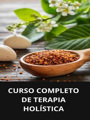 cover image of Curso completo de terapia holística